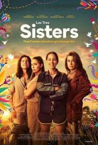 Три сестры / Las Tres Sisters Три сестры / Las Tres Sisters