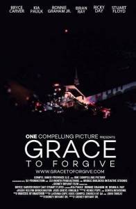 Искупление Верой / Grace to Forgive Искупление Верой / Grace to Forgive