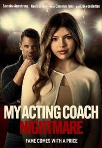       / My Acting Coach Nightmare