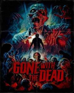 Унесенные смертью / Gone with the Dead the Movie / Gone with the Dead Унесенные смертью / Gone with the Dead the Movie / Gone with the Dead