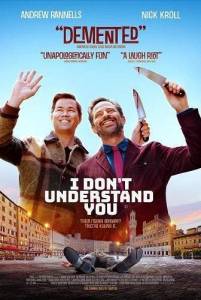 Я тебя не понимаю / I Don't Understand You Я тебя не понимаю / I Don't Understand You