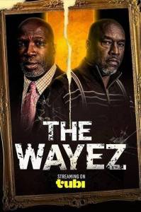 Вейзы / The Wayez Вейзы / The Wayez
