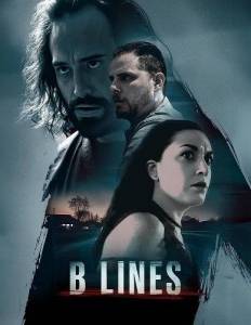Запретная черта / B Lines Запретная черта / B Lines