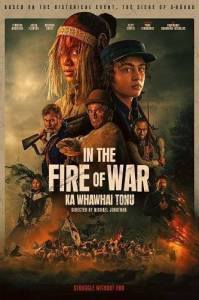   / Ka Whawhai Tonu / In the Fire of War