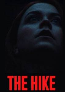 Поход / The Hike Поход / The Hike