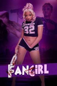 Фанатка / FanGirl Фанатка / FanGirl