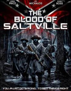 Кровь Солтвилля / The Blood of Saltville Кровь Солтвилля / The Blood of Saltville