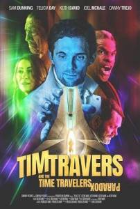 Тим Трэверс и парадокс путешественника во времени / Tim Travers and the Time Traveler's Paradox Тим Трэверс и парадокс путешественника во времени / Tim Travers and the Time Traveler's Paradox