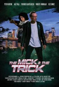 Ирландец и Конфетка / The Mick and the Trick Ирландец и Конфетка / The Mick and the Trick