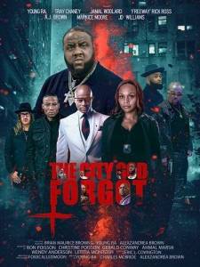 Город, забытый Богом / The City God Forgot Город, забытый Богом / The City God Forgot