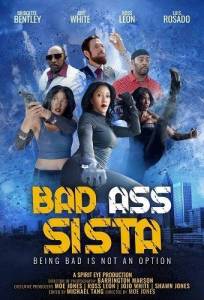   / Bad Ass Sista