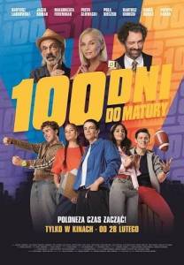 100 дней до экзаменов / 100 dni do matury / Graduation Heist 100 дней до экзаменов / 100 dni do matury / Graduation Heist