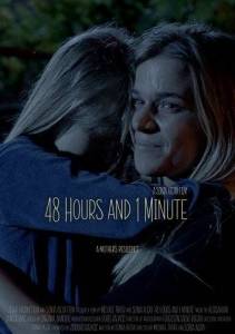 48 часов и 1 минута / 48 Hours and 1 Minute 48 часов и 1 минута / 48 Hours and 1 Minute