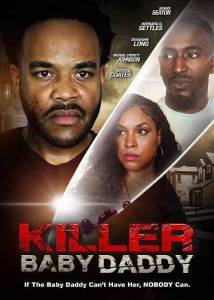 �������-������ / Killer Baby Daddy