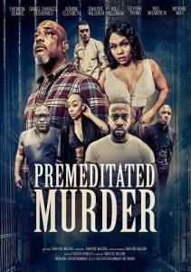 �����: �������������� �������� / Premeditated Murder / Karma: Premeditated Murder