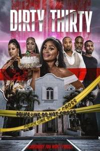 ������������� / Dirty Thirty
