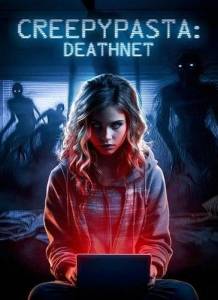 ����������: ���� ������ / Creepypasta: Deathnet