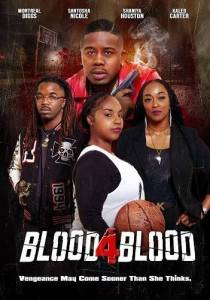 ����� �� ����� / Blood 4 Blood / Blood for Blood 2023
