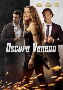 ����������� �� / Oscuro Veneno