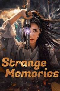 �������� ������������ / Strange Memories