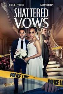 ����������� ������ / From Dangerous Heights / Shattered Vows