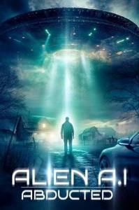 ��������� / Alien AI: Abducted