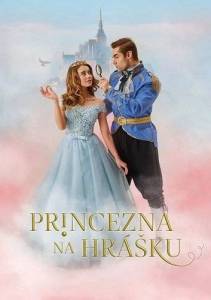 ��������� �� �������� / Princezna na hrasku / Once Upon A Princess