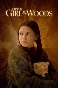 ������� � ���� / Trouble in the Woods / Little Girl in the Woods