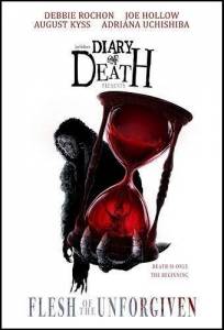 ����� ����������� / Flesh of the Unforgiven / Joe Hollow's Diary of Death Presents: Flesh of the Unforgiven