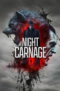 ������ ����� / Night Carnage
