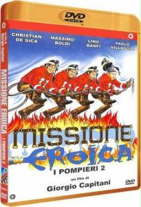 �������� 2: ������ ��� ������ / Missione eroica - I pompieri 2