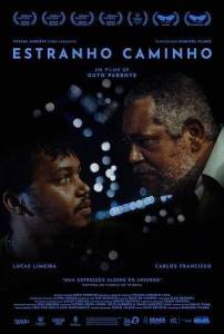 �������� ���� / Estranho Caminho / A Strange Path