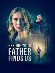 ���� ��� �� ����� ���� ���� / Before Your Father Finds Us