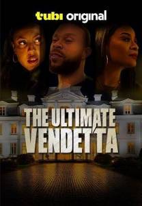 ��������� ����� / The Ultimate Vendetta