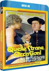 �� �������� ������ / Quelle strane occasioni
