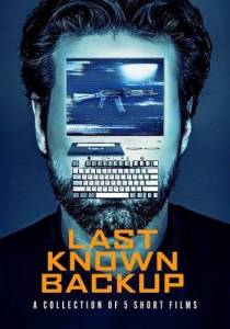 ��������� ��������� ����� / Last Known Backup