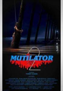 ������������ 2 / Mutilator 2