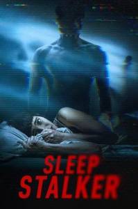 ������� / Sleep Stalker