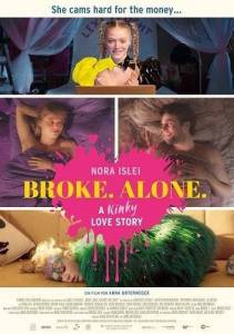 ���� � �� ����. ������ � ��������� / Broke. Alone. A Kinky Love Story