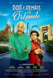 ������ ������ � ������� / Dois e Demais em Orlando / Two's a Crowd in Orlando