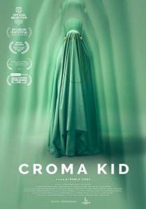 ����� ��� / Croma Kid / El Croma Kid