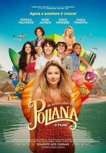 ����������� �������: ����� / As Aventuras de Poliana: O Filme / The Adventures of Poliana: The Movie