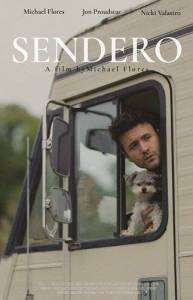 ��� � ������ / Sendero / Dogs on the Sendero