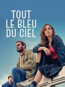 ��� ������ ����� / Tout le bleu du ciel
