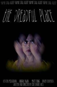 ����� ������� ����� / The Dreadful Place