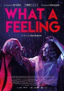 ��� ��� ������� / What a Feeling / Um Sentimento Chamado Amor