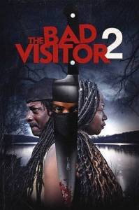 ������ ������ 2 / The Bad Visitor 2