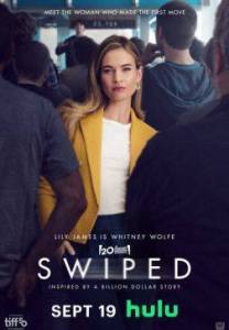 ��������� / Swiped / Bumble & Tinder Movie