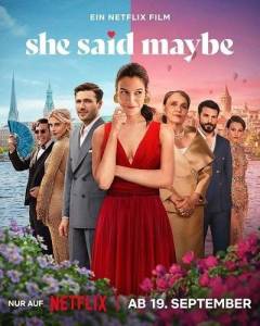 ��� ������� ������ ����� / She Said Maybe