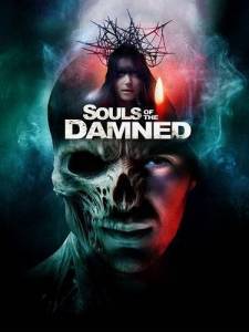 ���� ��������� / Souls of the Damned